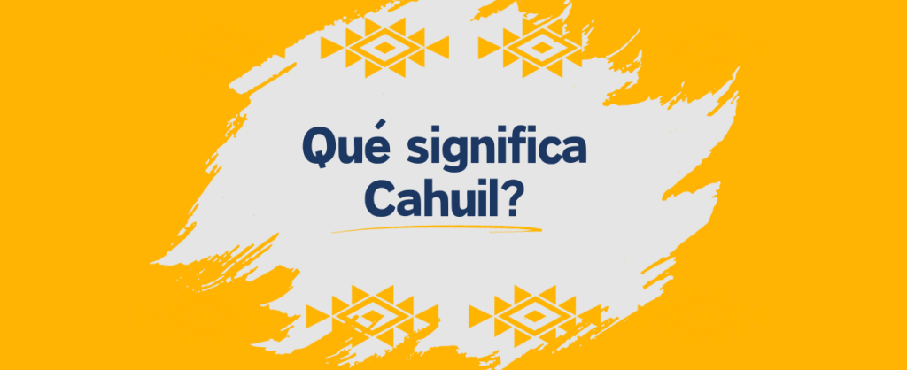 cahuil significado