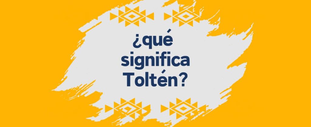 tolten significado mapuche