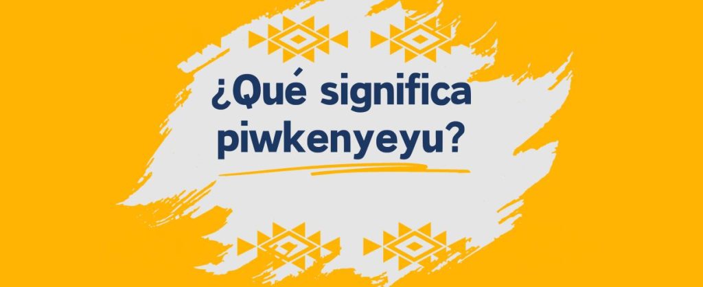 que significa piwkenyeyu