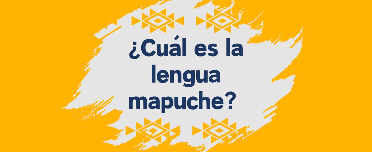 cual es el idioma mapuche
