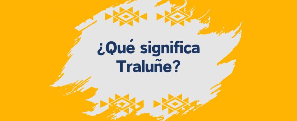 que significa traluñe